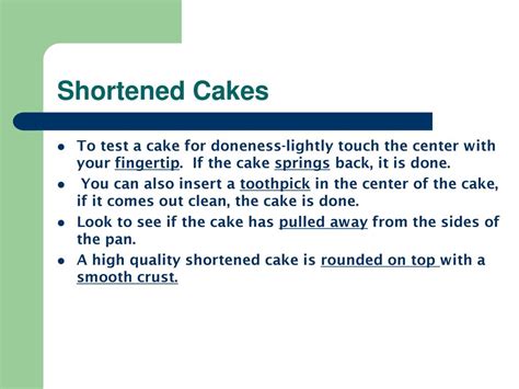 what are sighns of a quality shotened cake - How to tell when cake is done .